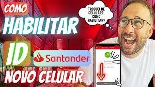 HABILITAR ID SANTANDER [upl. by Atenaz436]