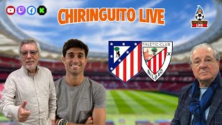 ⚽ ATLÉTICO DE MADRIDATHLETIC CLUB  ChiringuitoLive [upl. by Gagne]