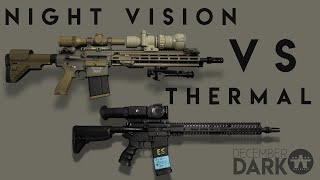 Thermal VS Night Vision Comparison [upl. by Annavahs852]