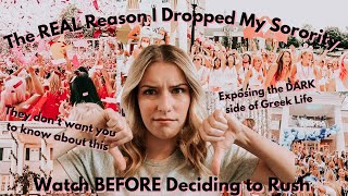 Explaining Why I Dropped My Sorority  Exposing Toxic Greek Life Culture [upl. by Lajet349]