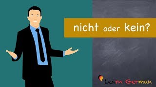 Learn German  German Grammar  Kein oder nicht  A1 [upl. by Wells524]