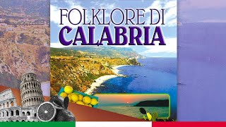 Folklore di Calabria  Canzoni Tradizionali Calabresi [upl. by Eneri]