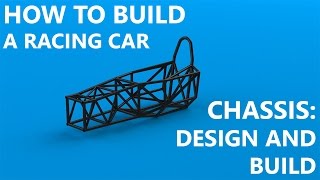 Chassis Part 1 Design and Frame Build [upl. by Aschim169]