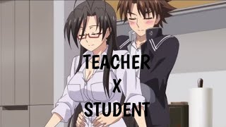 Top 10 Teacher Student Relationship In Anime HD [upl. by Luann]