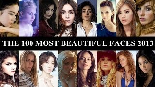 The 100 Most Beautiful Faces of 2013 [upl. by Warram]