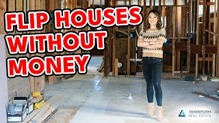 Flip Houses With No Money From an 8Figure House Flipper [upl. by Retluoc]