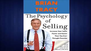 The Psychology of Selling Audiobook by Brian Tracy [upl. by Bein]