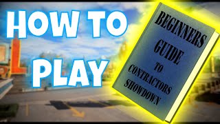 Contractors Showdown Beginners Guide [upl. by Barncard39]