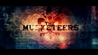 The Musketeers Titles BBC [upl. by Clarence]