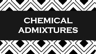 Chemical Admixtures in concrete [upl. by Koloski]