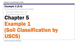 Chapter 5 Classification of Soil  Example 1 Soil Classification by USCS [upl. by Jaella300]