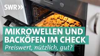 Backöfen und Mikrowelle  Preiswert nützlich gut SWR [upl. by Wendelin]