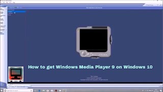 How To Get Windows Media Player 9 On Windows 10 [upl. by Light]