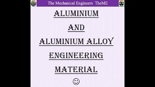 Aluminium and Aluminium alloy  Engineering materials [upl. by Radec]