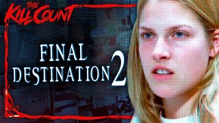 Final Destination 2 2003 KILL COUNT [upl. by Adnola]