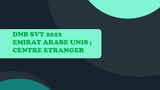 CollègeBREVET SVT Sujet 2022 Émirat arabe unis [upl. by Ilajna]