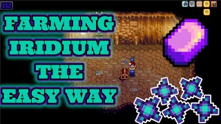 How To Farm Iridium Ore In Stardew Valley  Easy Method [upl. by Aniuqahs111]