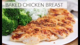 BAKED CHICKEN BREAST  how to make a juicy baked chicken breast [upl. by Brigg]