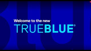 Meet the new TrueBlue [upl. by Annil]