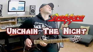 DOKKEN  Unchain The Night Guitar Solo My Version [upl. by Durwyn264]