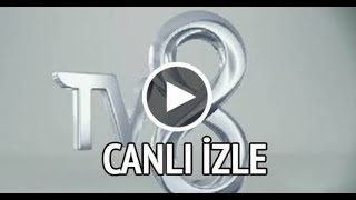 TV8 CANLI YAYIN İZLE HD [upl. by Adnalro]