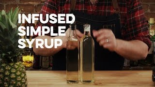 Infused Simple Syrup  How to Drink [upl. by Immot518]