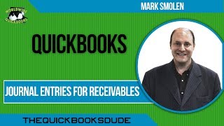 QuickBooks Journal Entries For Receivables And Unearned Rent [upl. by Botzow438]