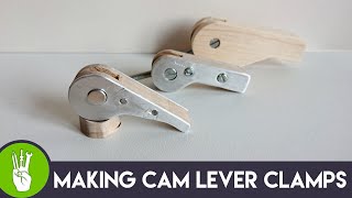 How to Make Cam Lever Clamps [upl. by Ori]