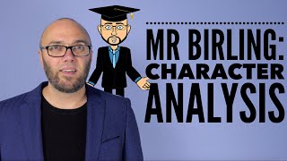 An Inspector Calls Mr Birling Character Analysis animated [upl. by Ardnaxela205]