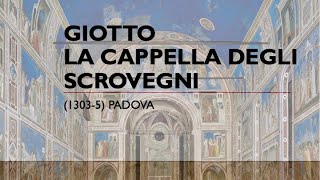 Giotto  La cappella degli Scrovegni [upl. by Bensky121]