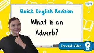 What is an Adverb  KS2 English Concept for Kids [upl. by Happy]