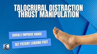 Talocrural Distraction Thrust Manipulation [upl. by Aray]