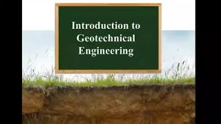 Introduction to Geotechnical Engineering [upl. by Pauletta394]