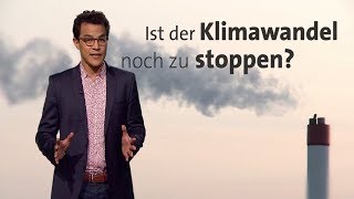 kurzerklärt Ist der Klimawandel aufzuhalten [upl. by Marijane]