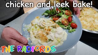 Chicken and Leek Bake Cooking On A Budget  The Radford Family [upl. by Peckham248]