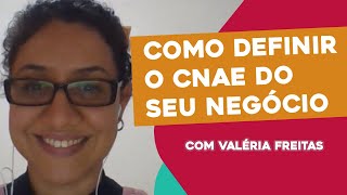 MEI Como definir a atividade CNAE do seu negócio [upl. by Neel979]