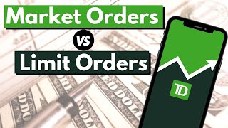 Limit Order vs Market Order  TD Ameritrade [upl. by Ebonee]