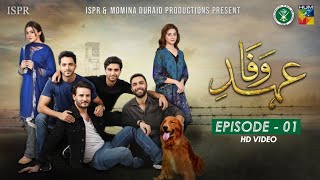 Drama EhdeWafa  Episode 1  22 Sep 2019 ISPR Official [upl. by Norty]