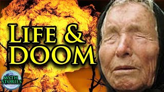 Baba Vanga documentary Nostradamus of the Balkans  Myth Stories [upl. by Joly]