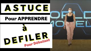 Apprendre à défiler quand tu es débutant [upl. by Nicolas]