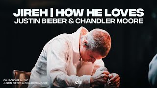 JUSTIN BIEBER AND CHANDLER MOORE PERFORMANCE  Jireh You Are Enough  How He Loves  INSPIRING [upl. by Nilats]