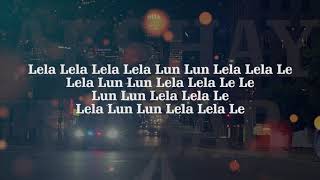 Lela Lela Lela le  Rauf amp faik  English Lyrics [upl. by Braunstein119]