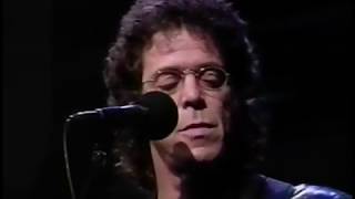 Lou Reed  Walk on the Wild Side live 1991 [upl. by Aliek]