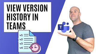 How To View Version History in Microsoft Teams [upl. by Marutani]