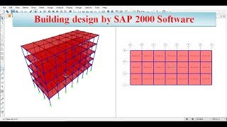 Building design by SAP2000 Software [upl. by Dinerman]