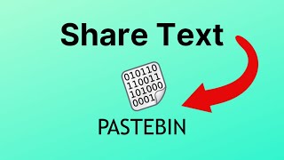 How to use Pastebin to Share Text [upl. by Hasila]