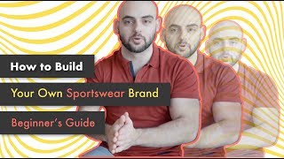 How To Start Your Own Sportswear Brand From Scratch Beginners Guide [upl. by Eyeleen84]