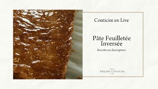 Pâte Feuilletée Inversée  Conticini en Live [upl. by Daphna549]