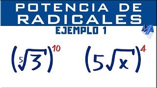 Potencia de radicales  Ejemplo 1 [upl. by Ffilc44]