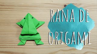 COMO HACER UNA RANA SALTARINA DE ORIGAMI [upl. by Atinel]